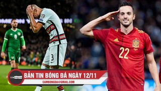 Bản tin Bóng Đá ngày 12/11 | Pepe nhận thẻ đỏ, Bồ Đào Nha bị cầm chân; Tây Ban Nha trở lại đỉnh bảng