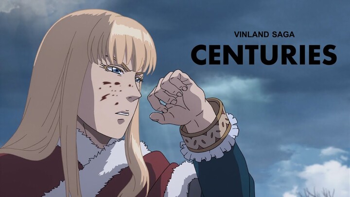 centuries [vinland saga amv]