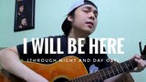 I Will Be Here Full (Throught Night and Day OST)