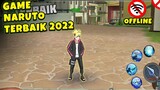 7 Game Naruto OFFLINE Terbaik 2022 SERU !!!