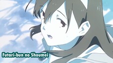 Anime Romance Singkat tapi Berkesan | Futari-bun no Shoumei