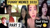FUNNY PINOY MEMES COMPILATION Part 2 | (Reaction)