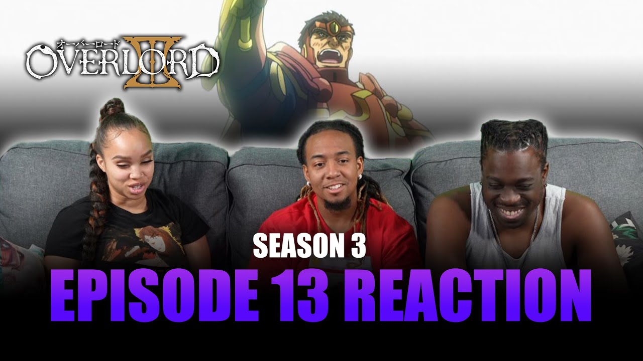 Overlord Season 3 Episode 9 Reaction 