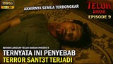 KRONOLOG! TEW4SNYA HASAN DI TANGAN  RIDHO CS - SELURUH ALUR CERITA TELUH DARAH EPISODE 9