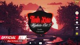 Tình Xưa Nghĩa Cũ 5 - TamKe x TTM Remix | Nhạc Việt Remix Hay Nhất 2022 | Nhạc Trẻ Tik Tok EDM