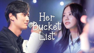 HER BUCKET LIST 2021 EP.3