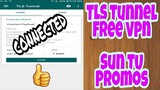 TLS Tunnel Free VPN - Sun TU Promos