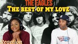 First Time Hearing The Eagles- “The Best of My Love” Reaction | Asia and BJ