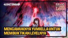 YUMIELLA DIKELUARKAN DARI AKADEMI DAN PEMBUKTIAN LEVELNYA! SPOILER Eps 2 Akuyaku Reijou Level 99