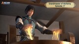 Grandmaster of Alchemy Episode 17 Subtitle Indonesia
