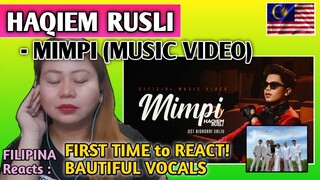 HAQIEM RUSLI - MIMPI (OST DRAMA BIDADARI SALJU) || FILIPINA FIRST TIME to REACT