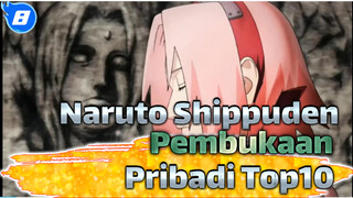 [Naruto] Shippuden(221-720) Lagu Pembuka Personal Top10_8