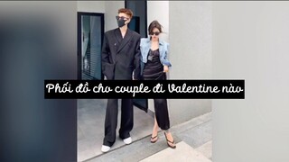 Phối đồ cho couple đi Valentine