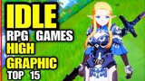 Top 15 High Graphics IDLE RPG game for Android iOS | Top 15 Very good idle game for Mobile