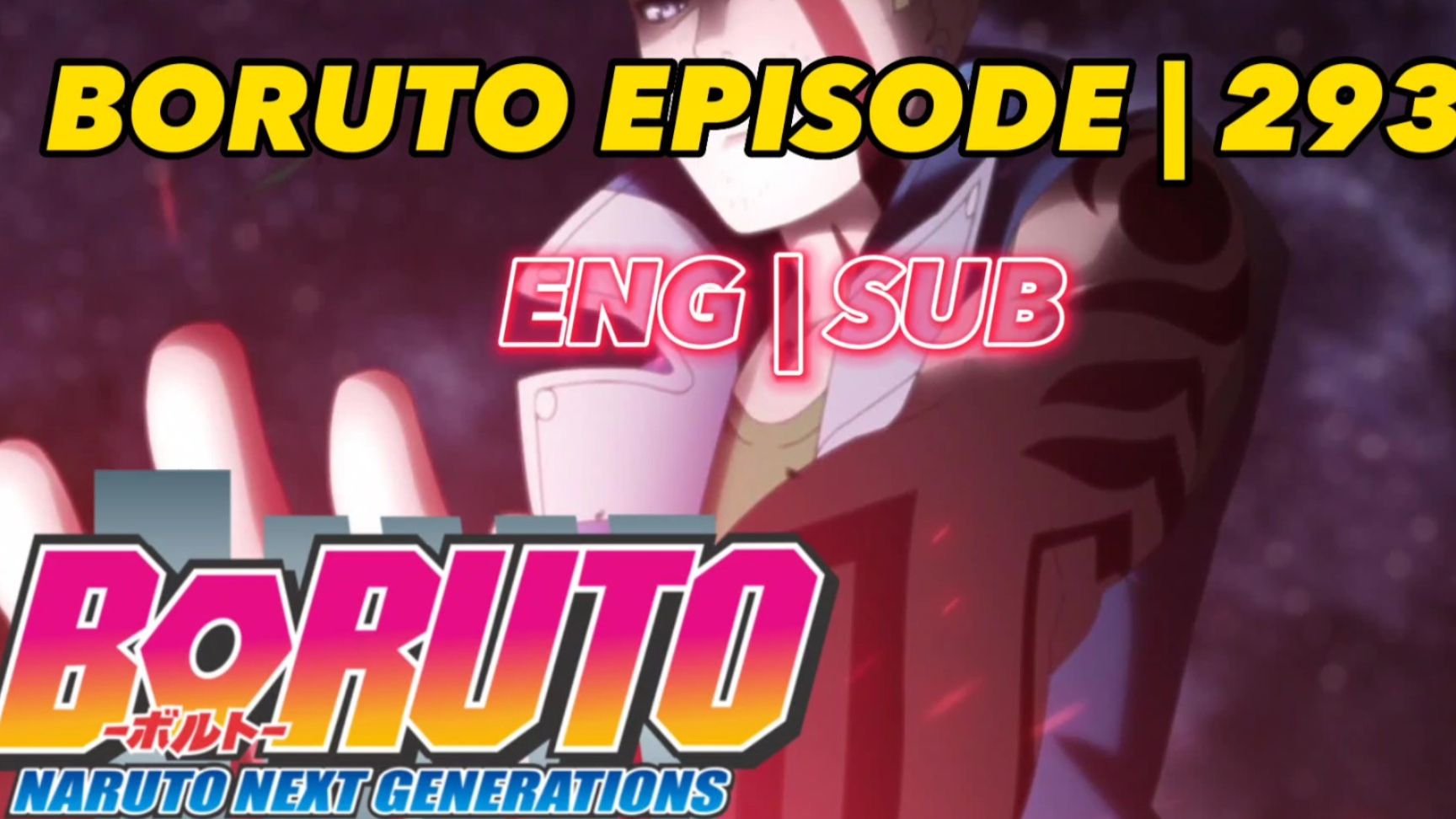 boruto episode 293 - BiliBili