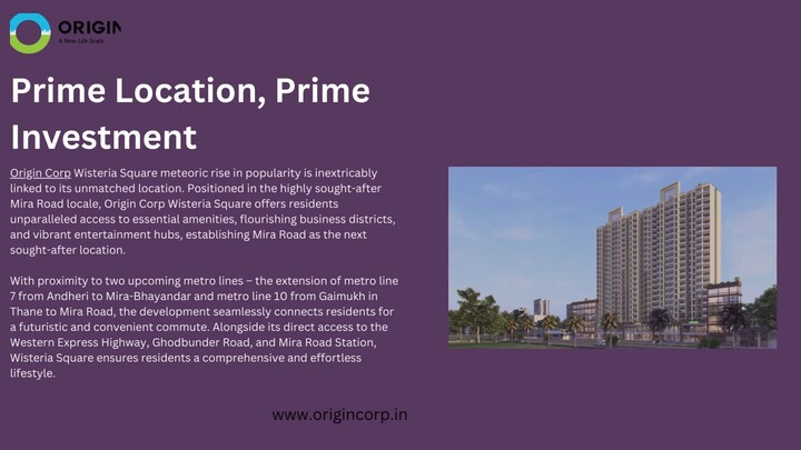 Origin Corp Wisteria Square – The Hottest Affordable Property in Mira Road, Sell