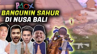 SQUAD PAOX BANGUNIN SAHUR DI MAP NUSA BALI !! - PUBG MOBILE INDONESIA