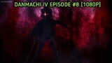 [DanMachi] [Season 4] [Episode #8]