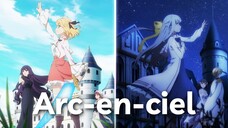 【Vietsub】Cầu Vồng「Arc-en-ciel / アルカンシェル」Hanatan『Tensei Oujo to Tensai Reijou no Mahou Kakumei』