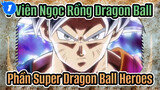 7 Viên Ngọc Rồng Dragon Ball| Phần Super Dragon Ball Heroes TẬP VI : Bản năng siêu việt_1