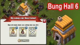 Bung Hall 6 Nâng Cấp Và Đánh Gì | NMT Gaming