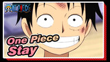 [One Piece] Stay