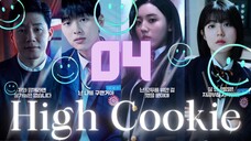 High Cookie  Ep 4 l ᴇɴɢ ꜱᴜʙ