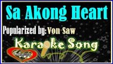 Sa Akong Heart Karaoke Version by Von Saw- Minus One -Karaoke Cover
