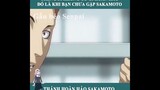 Gấu Xàm Tổng Hợp _ Thánh Hoàn Hảo Sakamoto _ Review Phim Anime Hay