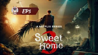🇰🇷 EP 3 Sweet Home S3 ENG SUB (2024)