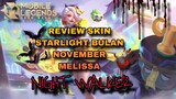 REVIEW SKIN STARLIGHT BULAN NOVEMBER MELISSA "NIGHT WALKER"