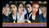 Lost You Forever (2023) _ Cast and Real Ages _ Yang Zi, Zhang Wan Yi, Deng Wei,