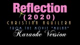 REFLECTION (2020) - Christina Aguilera [KARAOKE VERSION] from "MULAN"