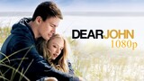 Dear John (2010) [1080p] HD | with English Subtitles