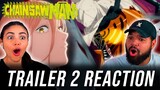 THIS LOOKS AMAZING !! Chainsaw Man - Official Trailer 2 REACTION