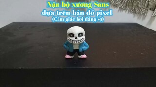 Nặn bộ xương Sans dựa trên bản đồ pixel (Cảm giác hơi đáng sợ)