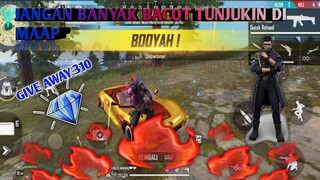 ALOK SKIL BUKAN BACOT NO KILL NO PARTY BOYAH Garena Bercanda GIVE AWAY 310 DIAMOND