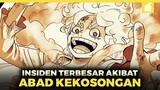 Menguak Misteri!! Inilah 7 Insiden Besar Karena Abad Kekosongan dalam Dunia One Piece