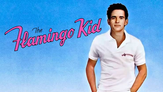 The Flamingo Kid 1984