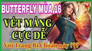 Butterfly mùa 16 | Cách lên đồ và bảng ngọc Butterfly mùa 16 chuẩn và mạnh nhất leo rank cao thủ