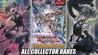 Yu-Gi-Oh! Tactical Masters All Collector Rares