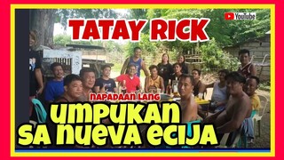 TATAY RICK:NAPADAAN, NAPATAGAY