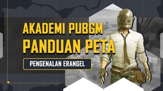 PUBG MOBILE | Pantuan Peta Akademi PUBGM: Pengenalan Erangel