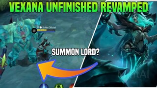 UNFINISHED REVAMPED OF VEXANA | She Can Summon Lord? New Skills | MLBB