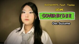 SUZUME - Radwimps ft. Toaka COVER + LYRIC