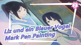 Liz und ein Blauer Vogel-Mark Pen Painting_2