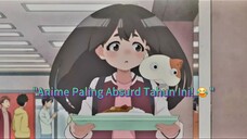 "Anime Paling Absurd Tahun Ini! 😂 | Uchuujin Muumuu Review"
