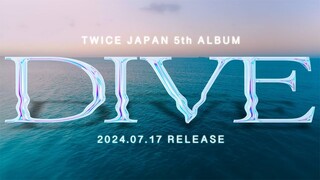 TWICE『DIVE』Information Video