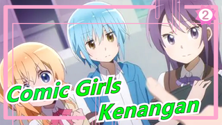 [Comic Girls] Lagu Tema Kenangan (Versi Lengkap)_2