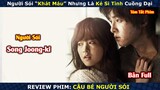 Review Phim: Cậu Bé Người Sói | A Werewolf Boy | Bản Full | Song Joong-ki x Park Bo-young
